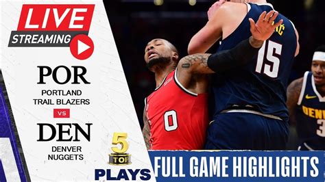 denver vs portland live|trail blazers nuggets live stream.